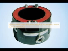 স্টেইনলেস স্টীল ধাতু যন্ত্র সম্ভাব্য ট্রান্সফরমার / অভ্যন্তরীণ বর্তমান ট্রান্সফরমার